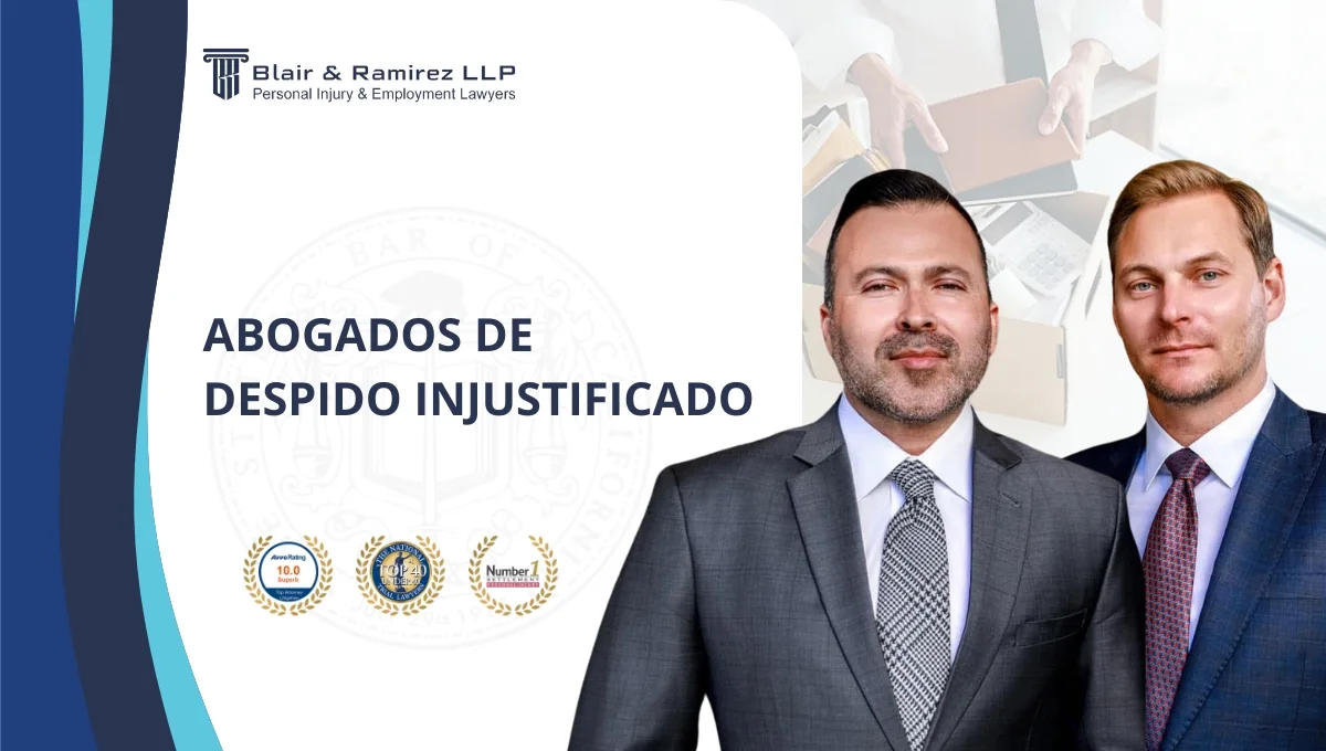 Abogados de Despido Injustificado - Blair & Ramirez LLP