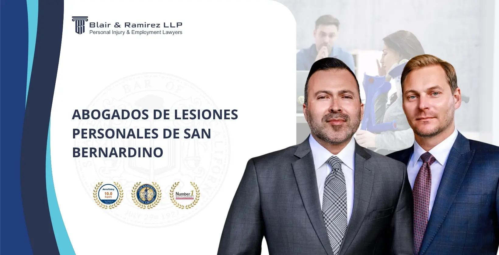 Abogados de Lesiones Personales de San Bernardino - Blair & Ramirez LLP