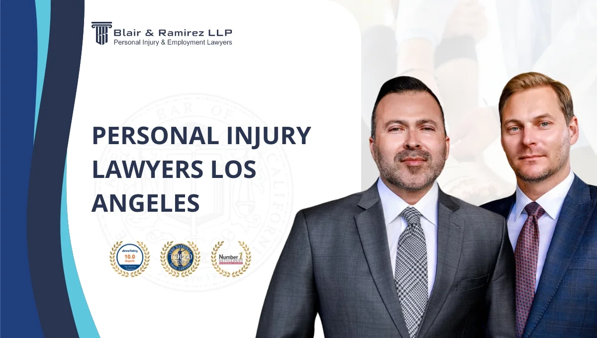 Personal Injury Lawyers Los Angeles - Blair & Ramirez LLP