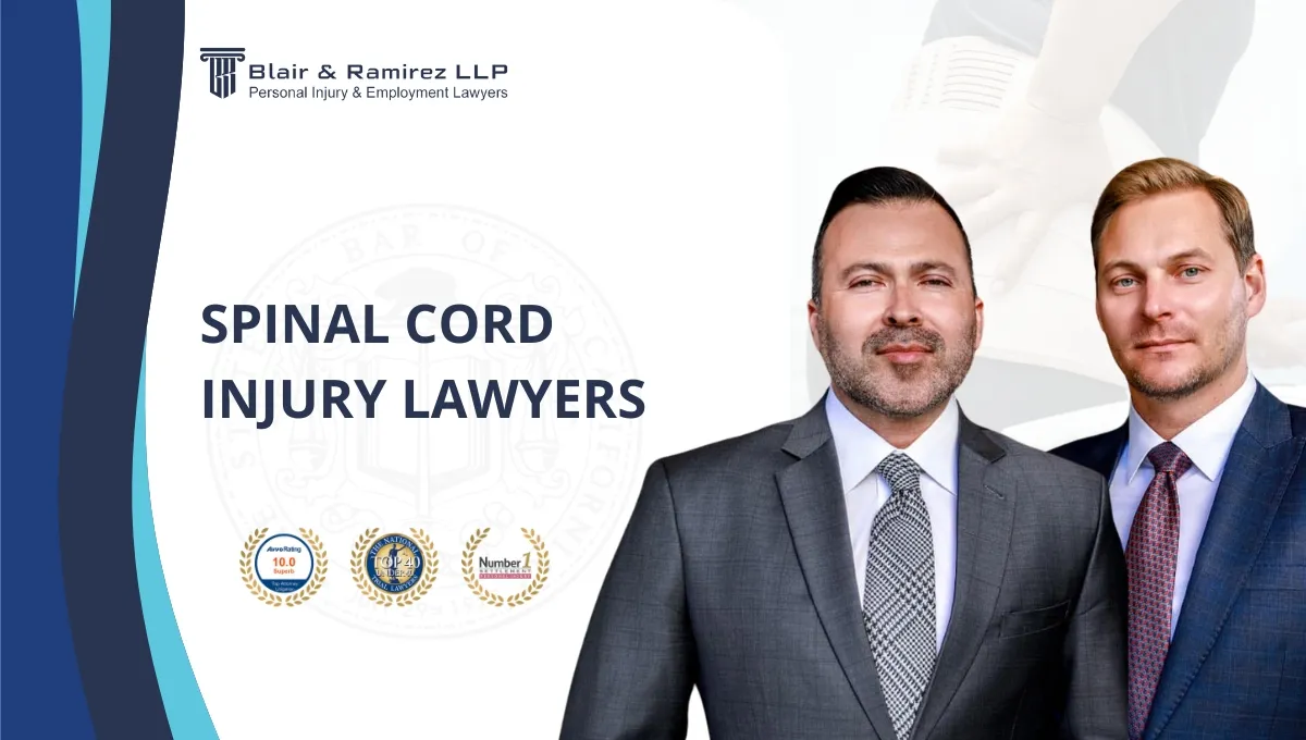 SPINAL CORD INJURY LAWYERS - Blair & Ramirez LLP