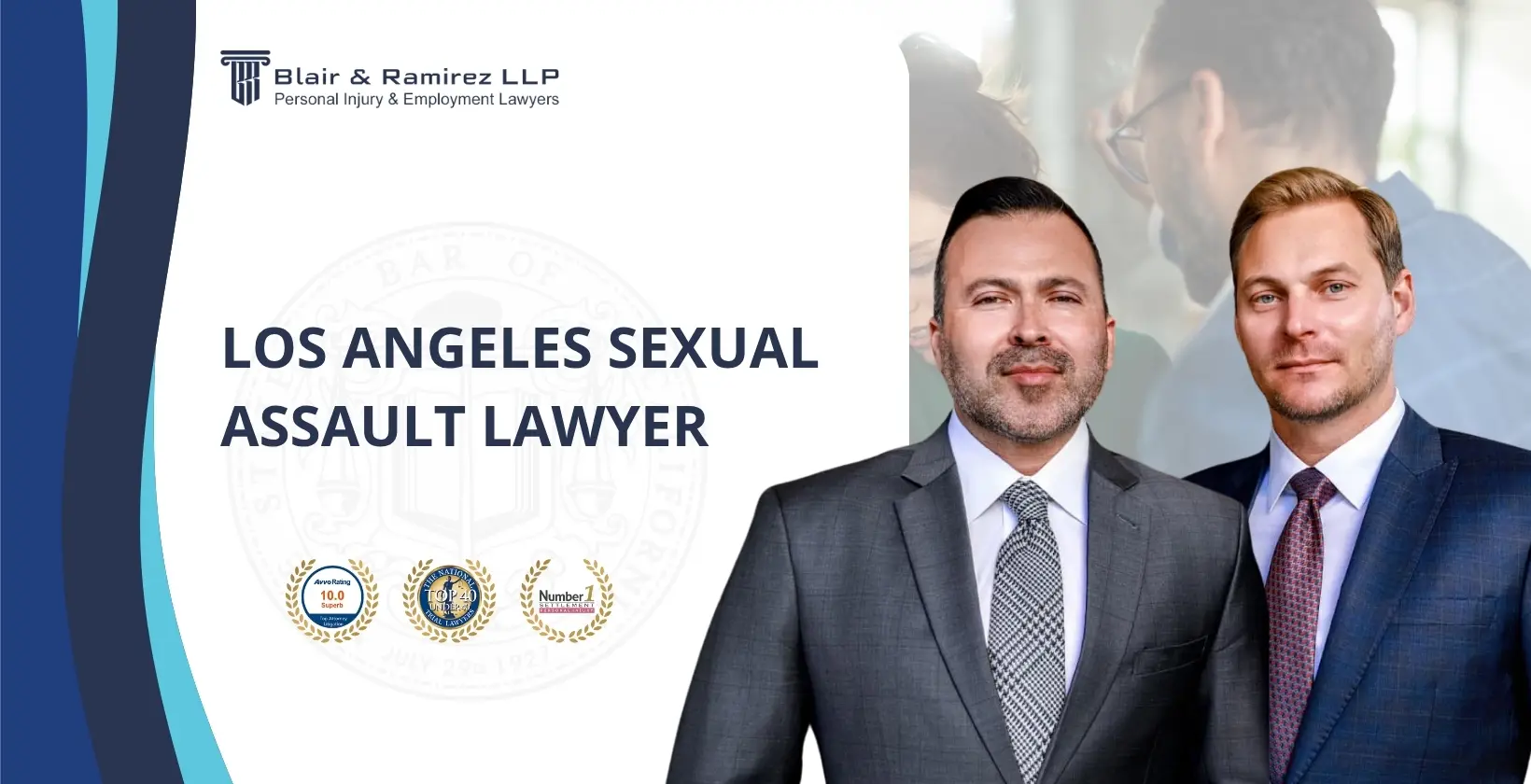 Los Angeles Sexual Assault Lawyer - Blair & Ramirez LLP