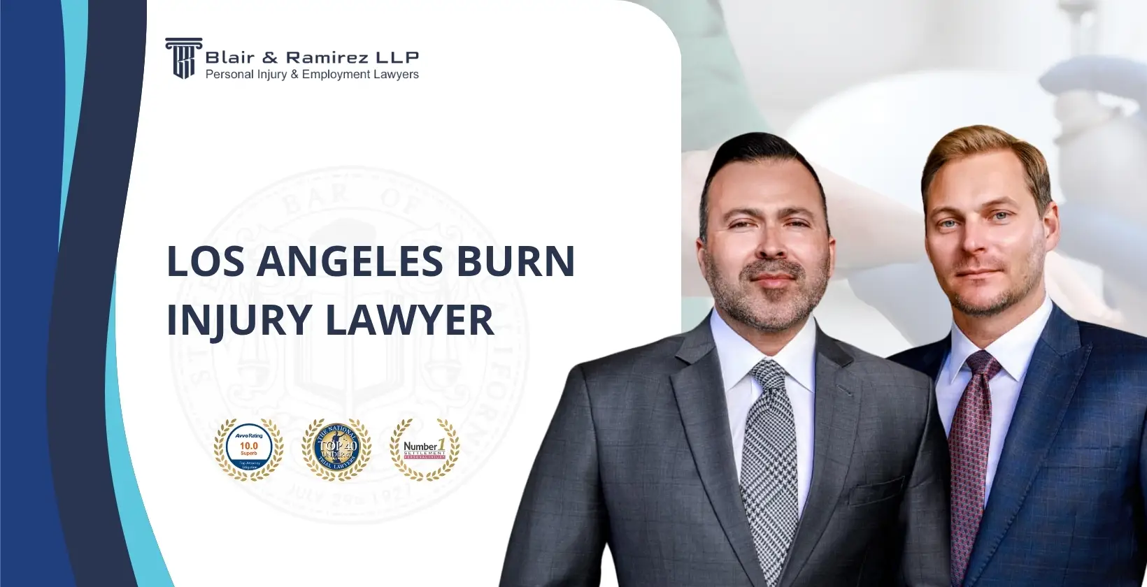 los angeles burn injury lawyer - Blair & Ramirez LLP