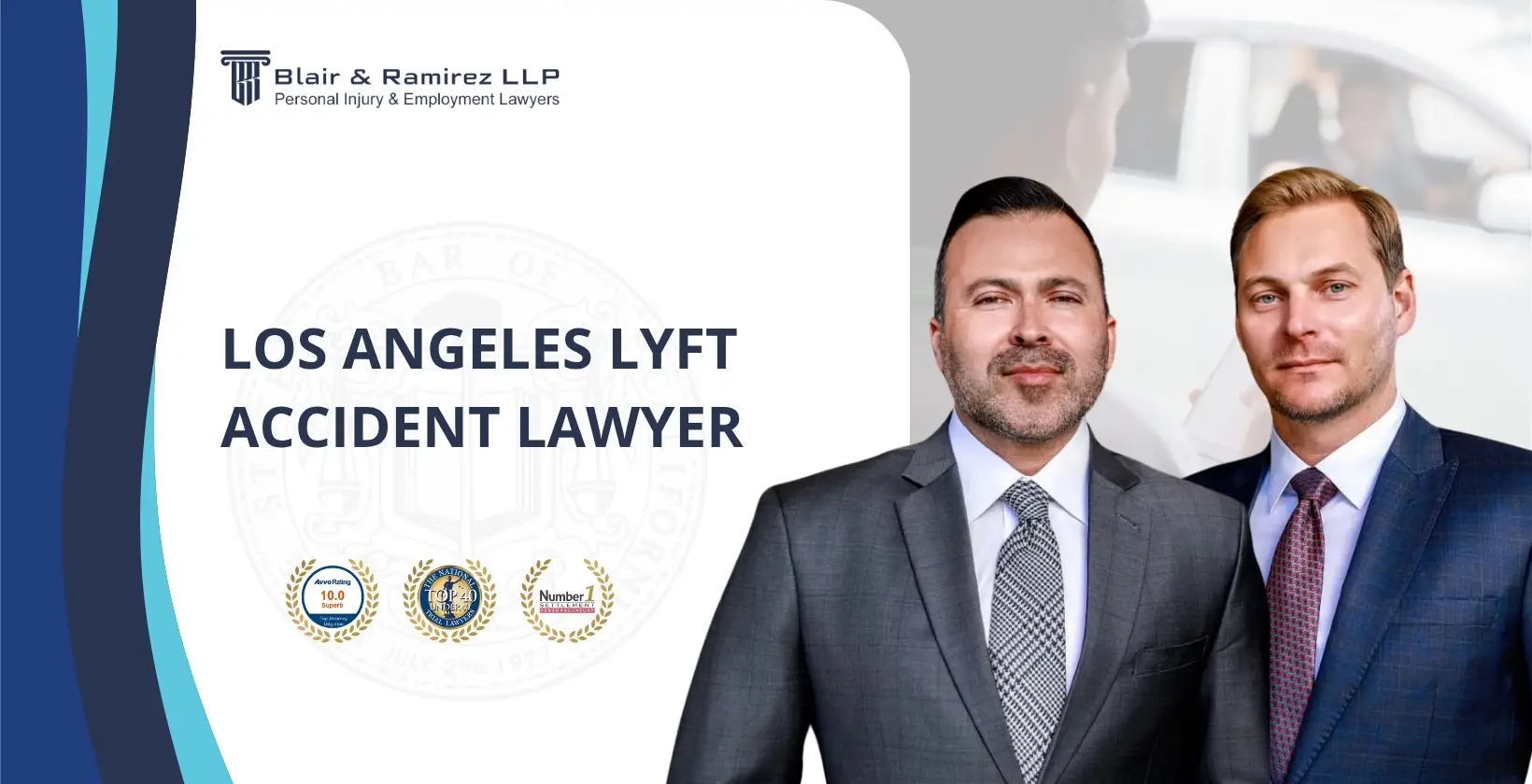 los angeles lyft accident lawyer - Blair & Ramirez LLP