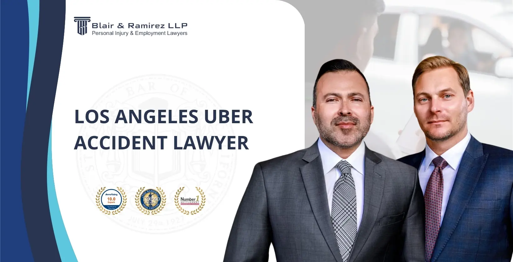 los angeles uber accident lawyer - Blair & Ramirez LLP
