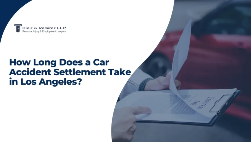 How Long Does a Car Accident Settlement Take in Los Angeles