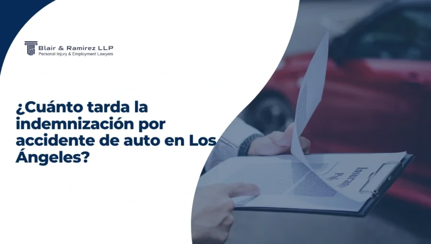 ¿Cuánto tarda la indemnización por accidente de auto en Los Ángeles