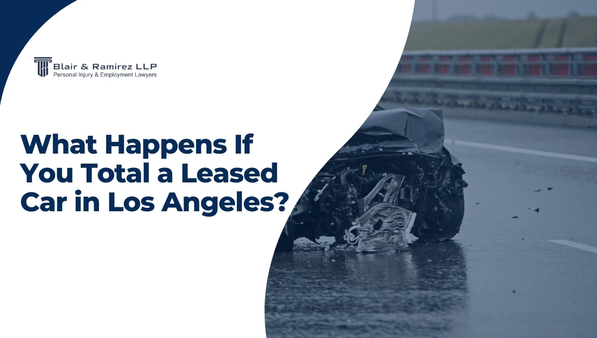 What Happens If You Total a Leased Car in Los Angeles
