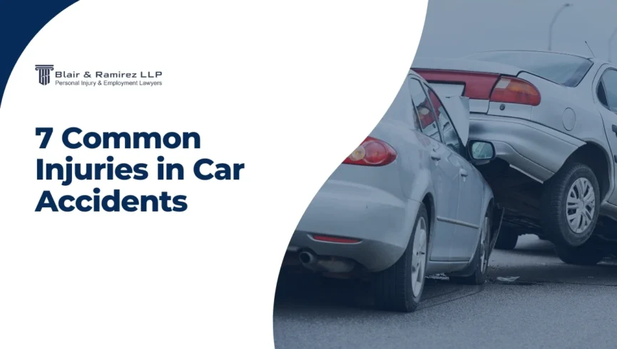 7 Common Injuries in Car Accidents - Blair & Ramirez LLP