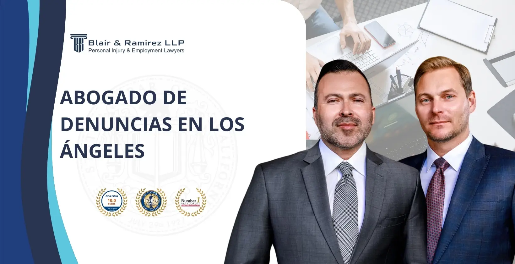 Abogado de denuncias en Los Ángeles - Blair & Ramirez LLP