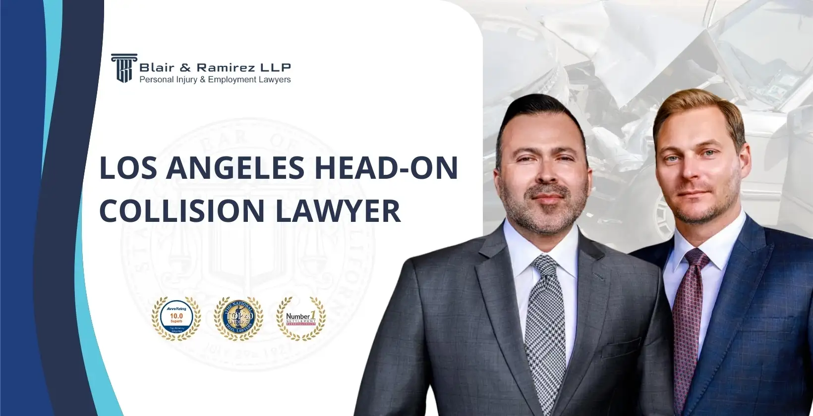 Los Angeles Head-On Collision Lawyer - Blair and Ramirez LLP