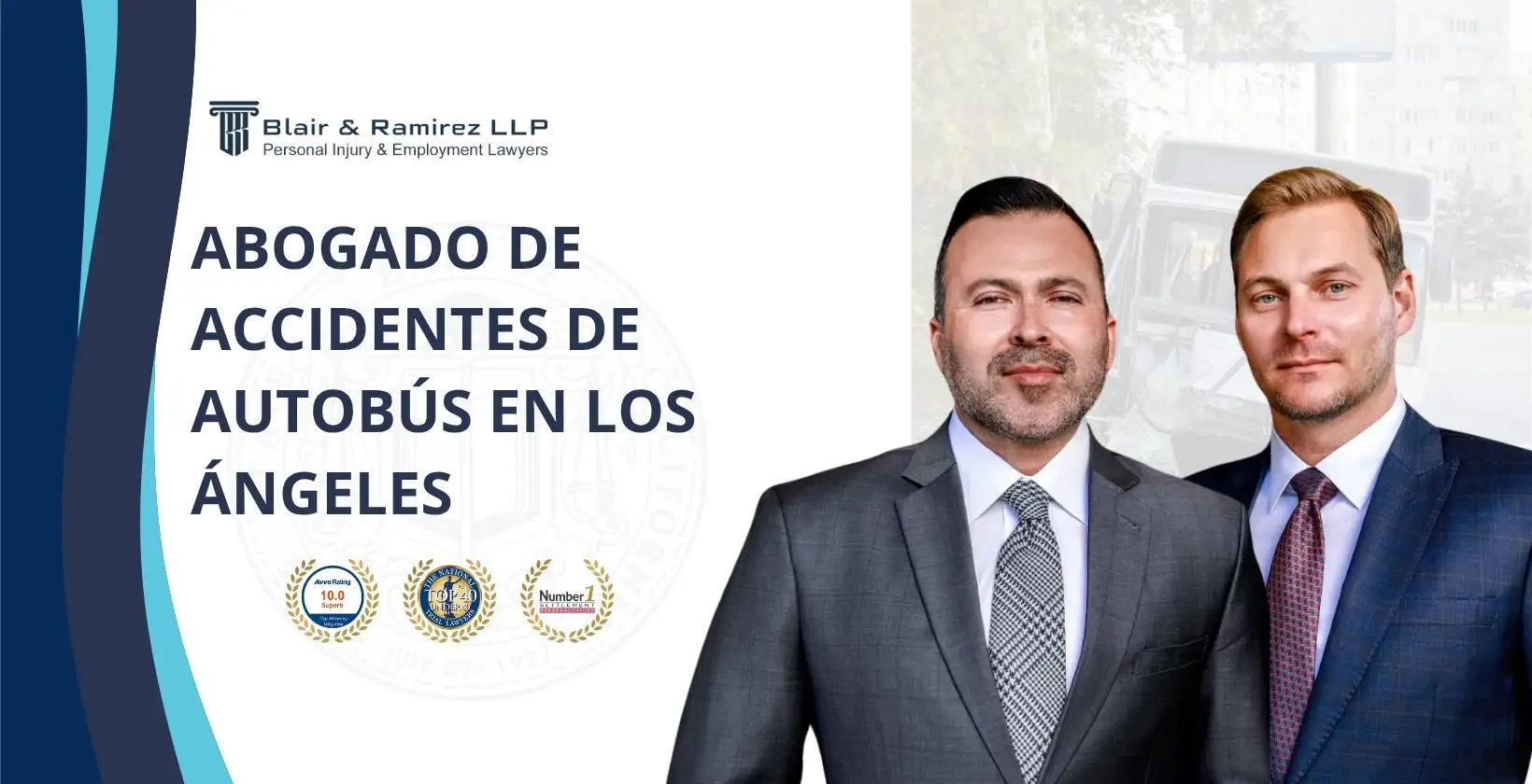 Abogado de accidentes de autobús en Los Ángeles - Blair and Ramirez LLP