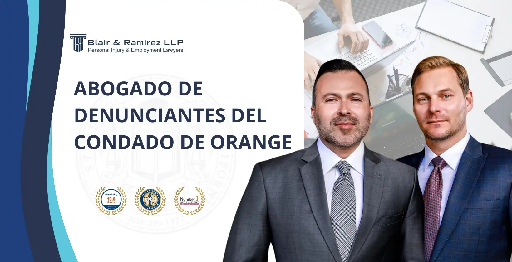 Abogado de denunciantes del Condado de Orange - Blair & Ramirez LLP