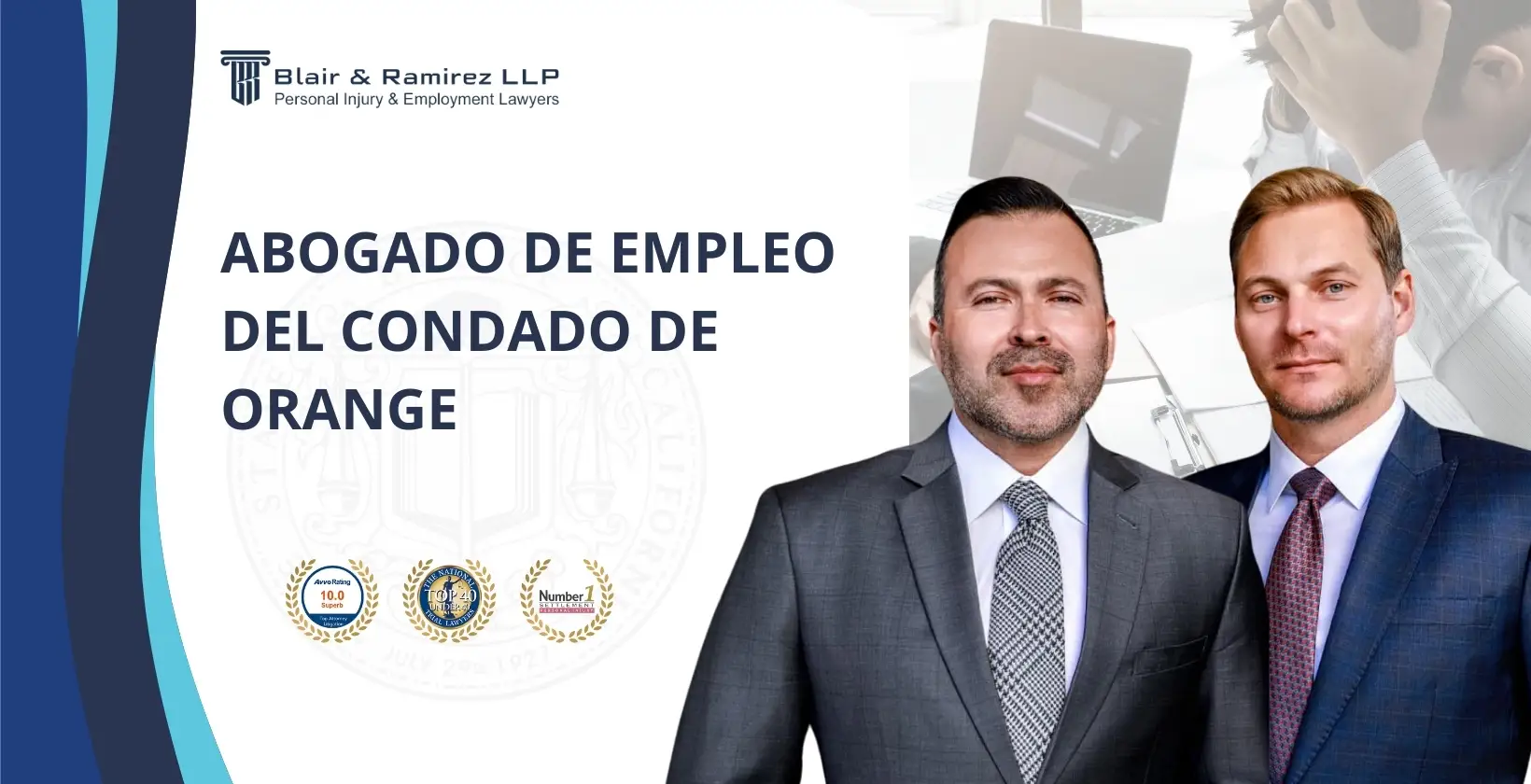 Abogado de empleo del Condado de Orange - Blair & Ramirez LLP