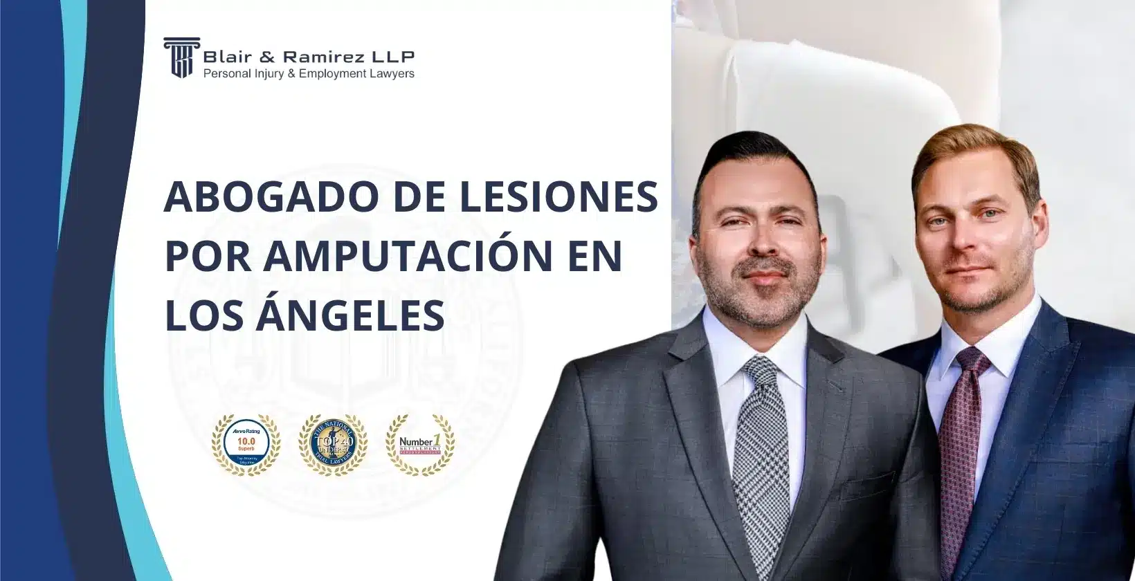 Abogado de lesiones por amputación en Los Ángeles - Blair & Ramirez LLP