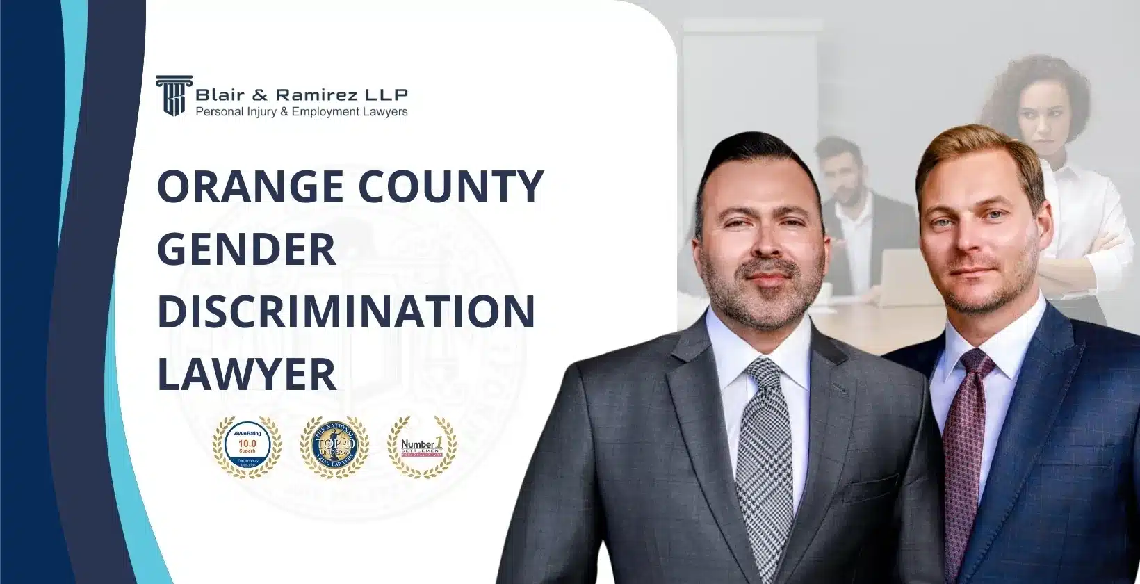 Orange County Gender Discrimination Lawyer - Blair and Ramirez LLP