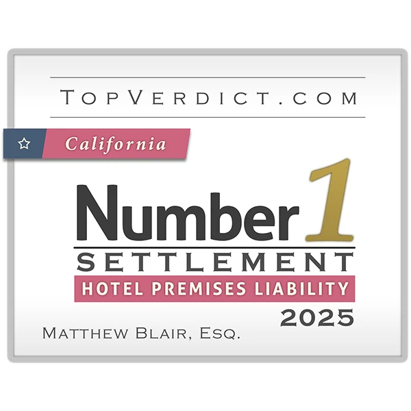 Matthew Blair Named for Number 1 Hotel Premises Liability Settlement in California